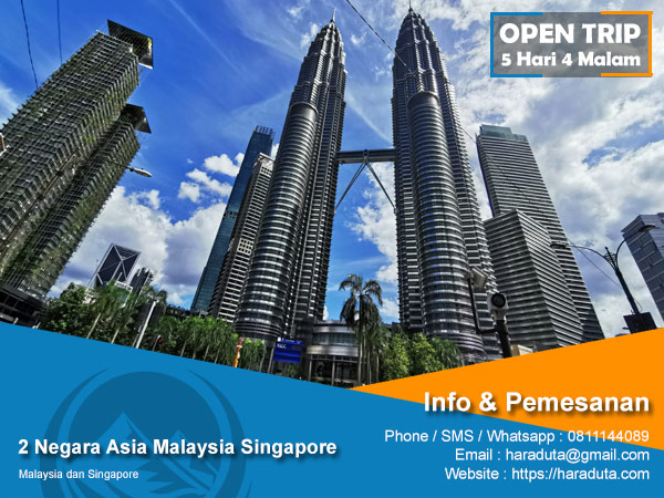 Open Trip 2 Negara Asia Malaysia Singapore